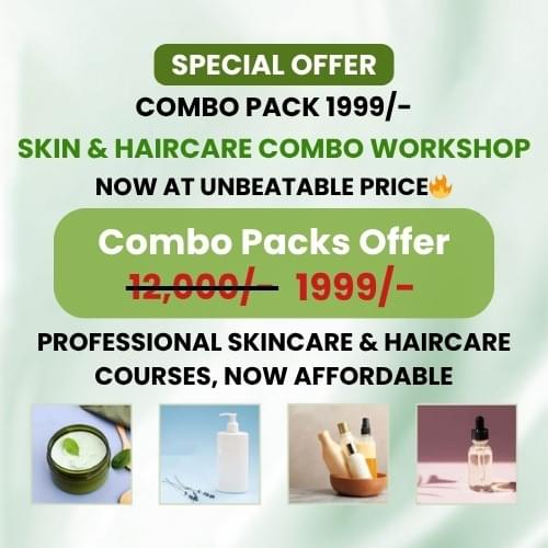 Skin & Hair care Combo Workshop