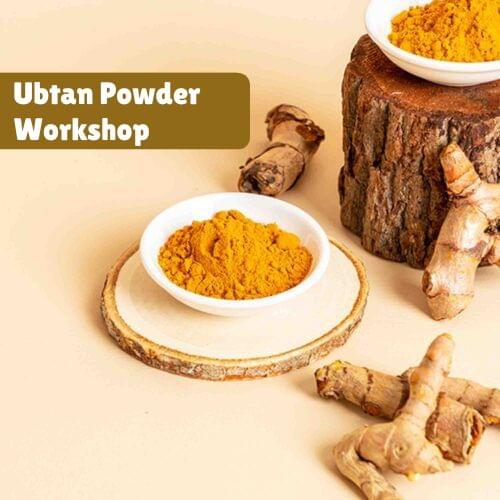 Ubtan powders Workshop